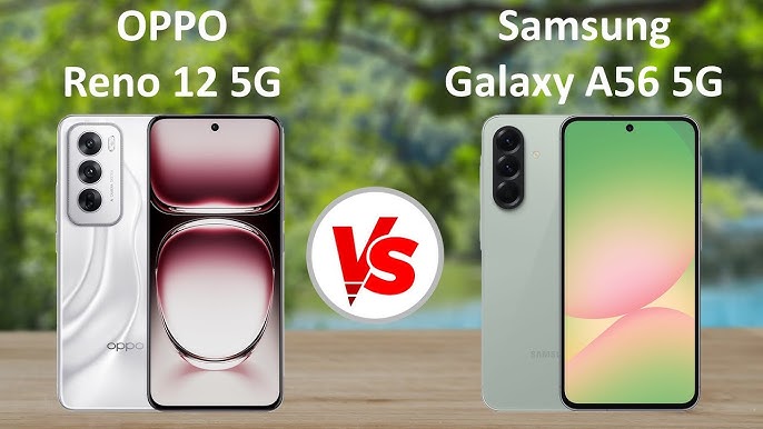 Samsung Galaxy A56 5G vs Oppo Reno 12F 5G: Duel HP 5G Rp3 Jutaan Terbaik 2025, Mana Paling Worth It?