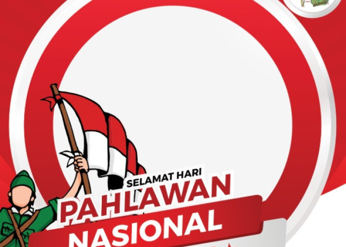 Kumpulan Twibbon Hari Pahlawan 2025: Pahlawanku Teladanku
