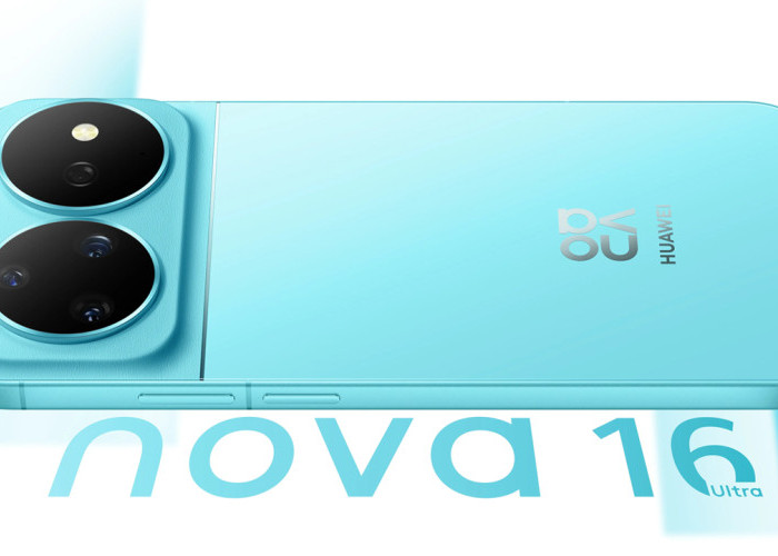 Bawa Spek Ekstrem! Huawei Nova 16 Series Meluncur dengan Kamera 200 MP