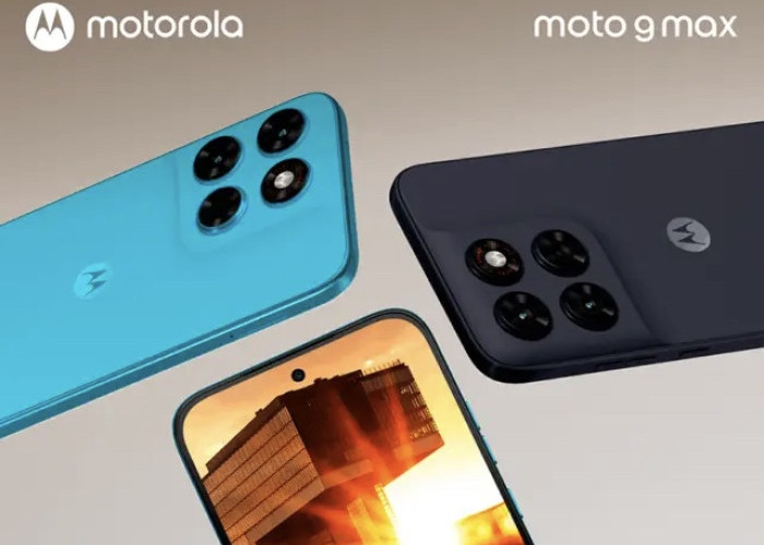 Spesifikasi dan Harga Moto G Max: HP Tangguh Standar Militer dengan Layar Super Terang