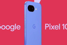 Google Pixel 10a Siap Meluncur, Ini Bocoran Spesifikasi Awalnya!